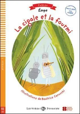 LA CIGALE ET LA FOURMI + CDROM