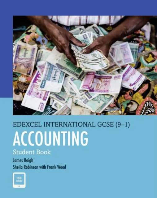 PEARSON EDEXCEL INTERNATIONAL GCSE (9–1) ACCOUNTING STUDENT BOOK