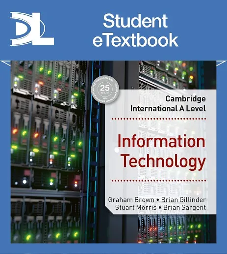 CAMBRIDGE INTERNATIONAL A LEVEL INFORMATION TECHNOLOGY-DIGITAL