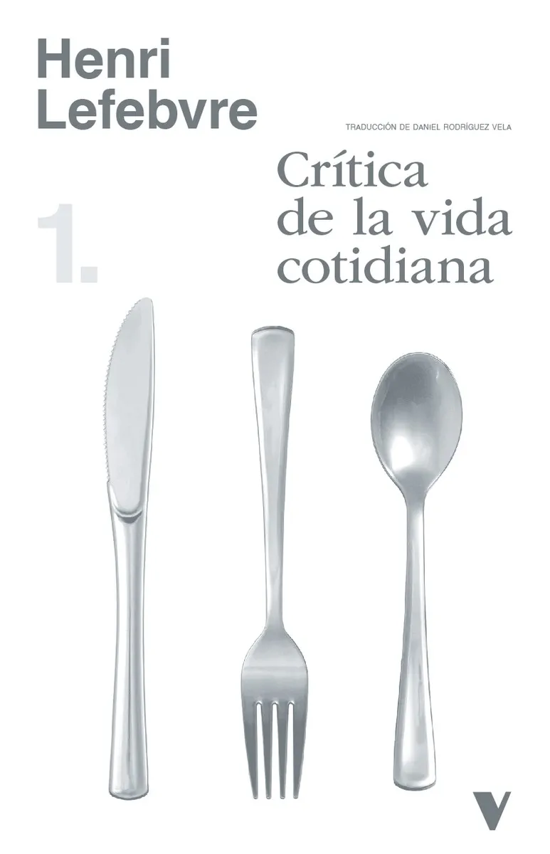 CRÍTICA DE LA VIDA COTIDIANA