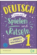 DEUTSCH LERNEN MIT ... DIGITAL SPIELEN UND RÄTSELN 1