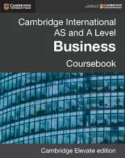 CAMBRIDGE INTERNATIONAL AS AND A LEVEL BUSINESS DIGITAL COURSEBOOK (2 YEARS)-DIGITAL