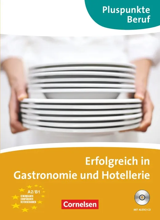 ERFOLGREICH IN GASTRONOMIE HOTELLERIE-A2+B1