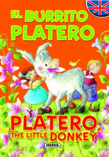 El burrito Platero/Platero, the little donkey
