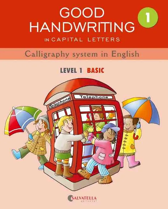 GOOD HANDWRITING CAPITAL LETTERS 1: LEVEL 1 BASIC