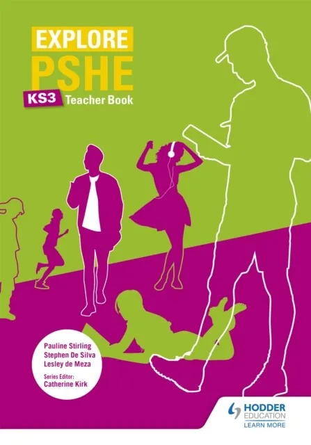 EXPLORE PSHE FOR KEY STAGE 3 TEACHER BOOK
