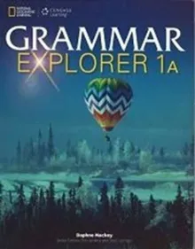 GRAMMAR EXPLORER 1 SPLIT EDITION A
