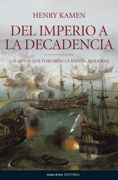 Del Imperio a la decadencia