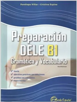 PREPARACION DELE B1 GRAMATICA Y VOCABULARIO