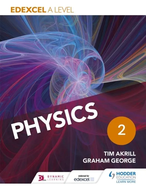 EDEXCEL A LEVEL PHYSICS STUDENT BOOK 2