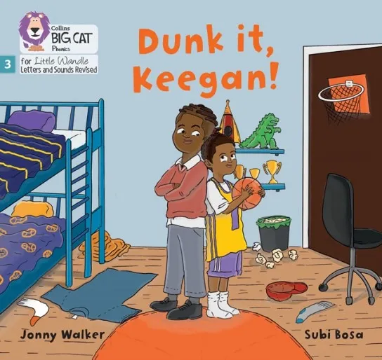 DUNK IT, KEEGAN! (SET 1)-FICTION-PHASE 3