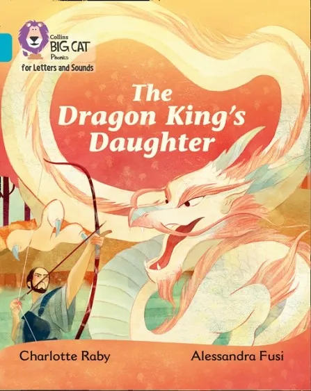 THE DRAGON KING'S DAUGHTER (SET 1)-FICTION-TURQUOISE - BAND 7