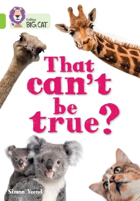 THAT CAN'T BE TRUE?-NON-FICTION-LIME - BAND 11