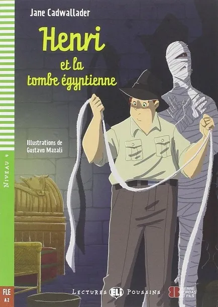 HENRI ET LA TOMBE ÉGYPTIENNE + CDROM