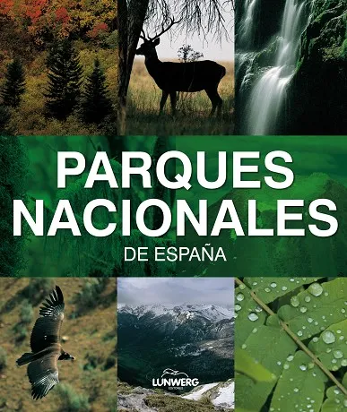Parques nacionales de España. Lunwerg Medium