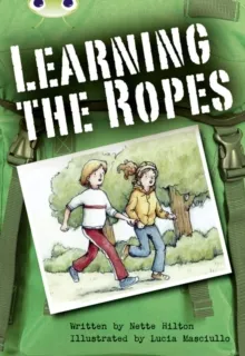 LEARNING THE ROPES