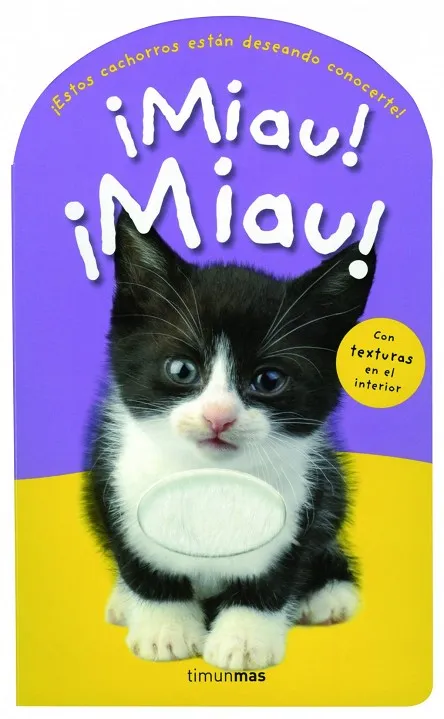 ¡Miau! ¡Miau!