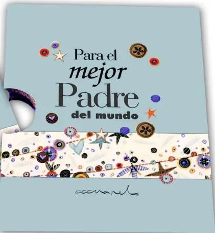 Para el mejor padre del mundo