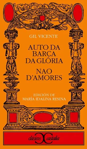 Auto da barca da glória y Nao d¿amores .
