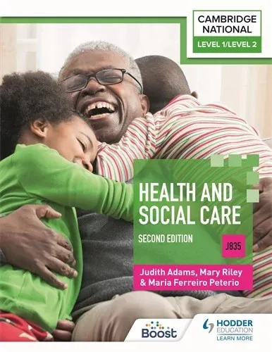 LEVEL 1/LEVEL 2 CAMBRIDGE NATIONAL IN HEALTH & SOCIAL CARE (J835): SECOND EDITION-DIGITAL