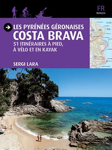 Les Pyrénées Géronaises - Costa Brava