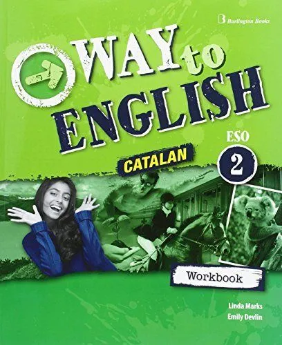 WAY TO ENGLISH ESO 2 WB CATALUNYA