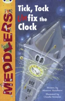 MEDDLERS: TICK, TOCK, UNFIX THE CLOCK