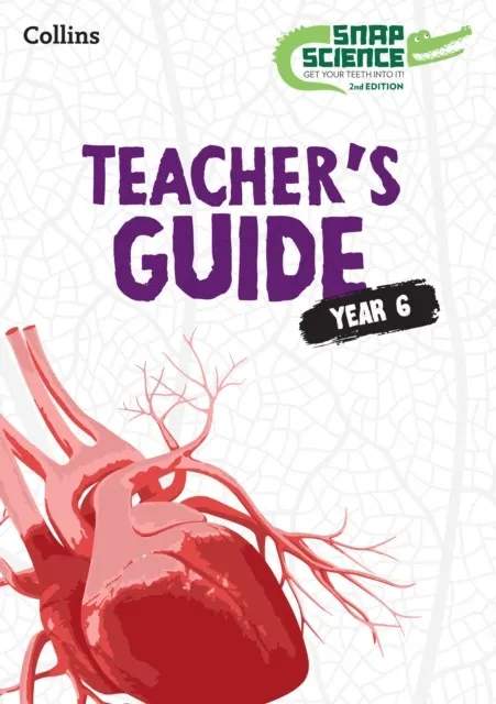 SNAP SCIENCE TEACHER'S GUIDE 6-2ND