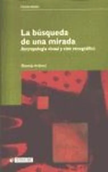 La búsqueda de una mirada