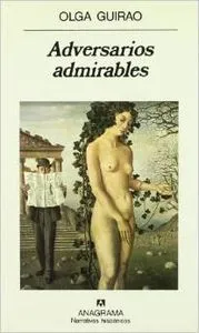 Adversarios admirables