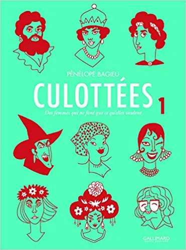 CULOTTÉES (TOME 1)