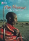 THE MASAI: TRIBE OF WARRIORS-NON-FICTION-EMERALD - BAND 15