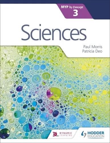 SCIENCES FOR THE IB MYP 3