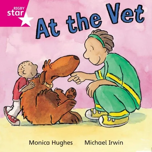 RIGBY STAR INDEPENDENT FOUNDATION PINK LEVEL: AT THE VET