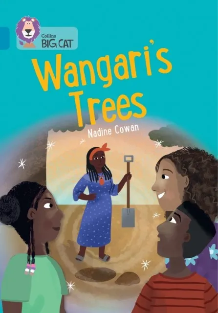 WANGARI'S TREES -FICTION-TOPAZ - BAND 13