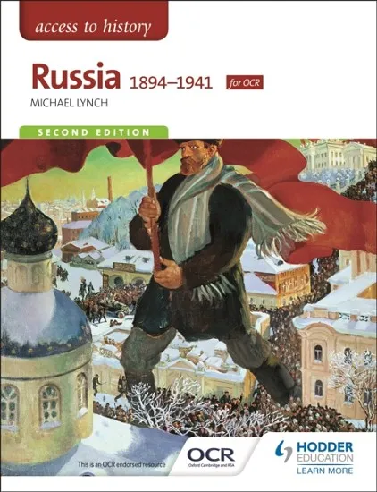 ACCESS TO HISTORY: RUSSIA 1894-1941 FOR OCR SECOND EDITION