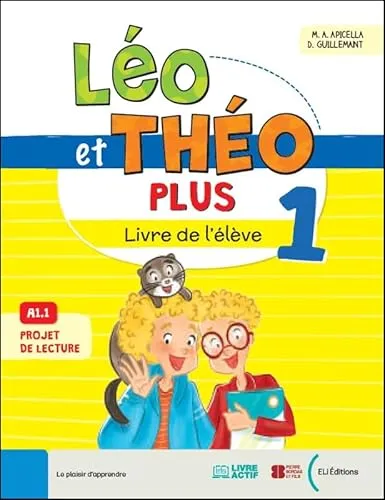 LEO ET THEO PLUS LIVRE 1 - A1.1