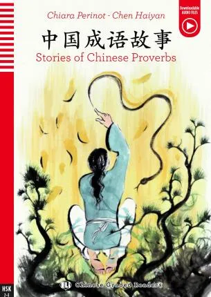 STORIES OF CHINESE PROVERS (CHINESE) HSK 2 -3