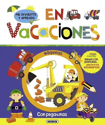 Me divierto y aprendo en vacaciones - máquinas