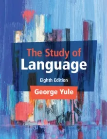 THE STUDY OF LANGUAGE