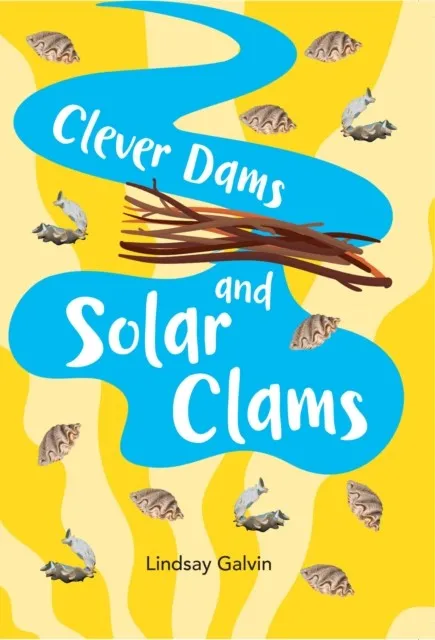 CLEVER DAMS AND SOLAR CLAMS (NF) -NON-FICTION-F10 - 120 WPM