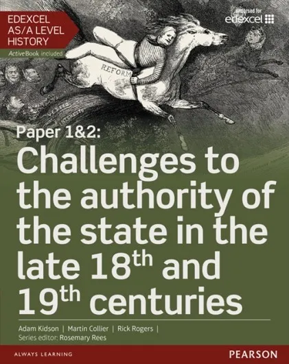 PAPER 1&2: CHALLENGES TO THE AUTHORITY OF THE STATE IN THE LATE 18TH AND 19TH CENTURIES STUDENT BOOK + ACTIVEBOOK
