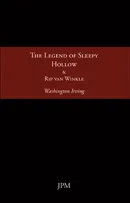 THE LEGEND OF SLEEPY HOLLOW AND RIP VAN WINKLE