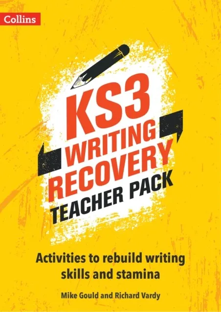 KS3 WRITING RECOVERY: TEACHER PACK