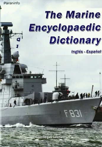 MARINE ENCYCLOPAEDIC DICTIONARY (INGLES>ESPAÑOL)