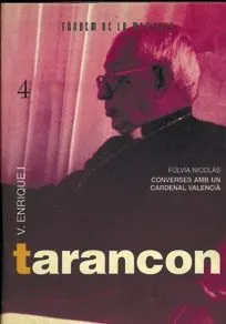 ENRIC I TARANCON. CONVERSES AMB UN ...