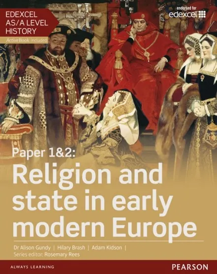 PAPER 1&2: RELIGION AND STATE IN EARLY MODERN EUROPE STUDENT BOOK + ACTIVEBOOK