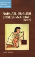 D.INA NAHUATL-ENGLISH CONCISE DICTIONARY