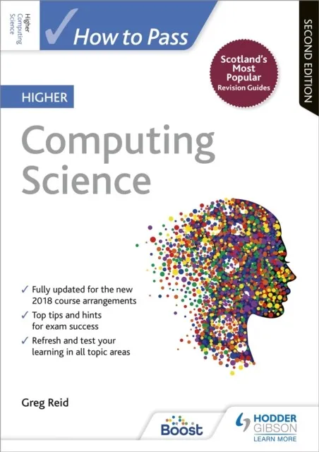 HOW TO PASS HIGHER COMPUTING SCIENCE, SECOND EDITION