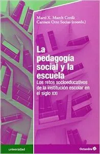 La pedagogía social y la escuela